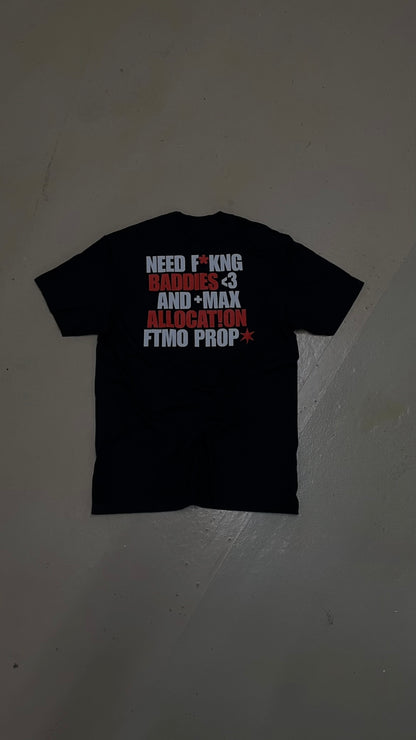 BADDIES AND FTMO TEE