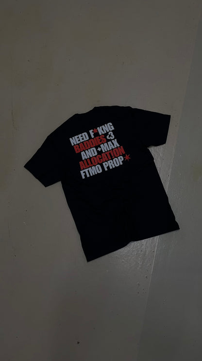 BADDIES AND FTMO TEE